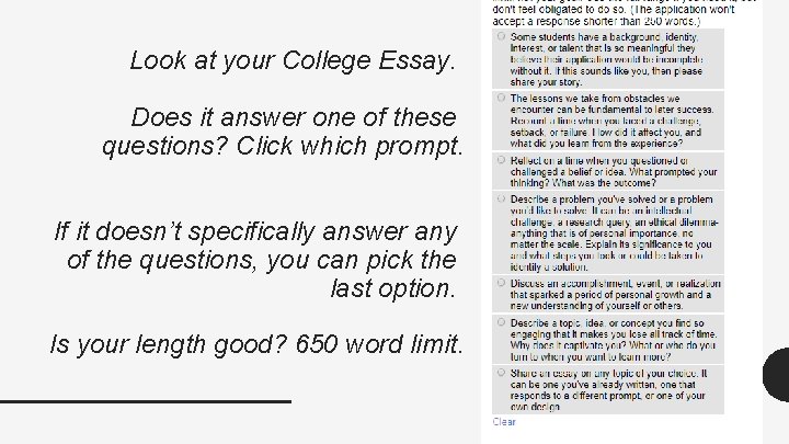 Look at your College Essay. Does it answer one of these questions? Click which Look at your College Essay. Does it answer one of these questions? Click which