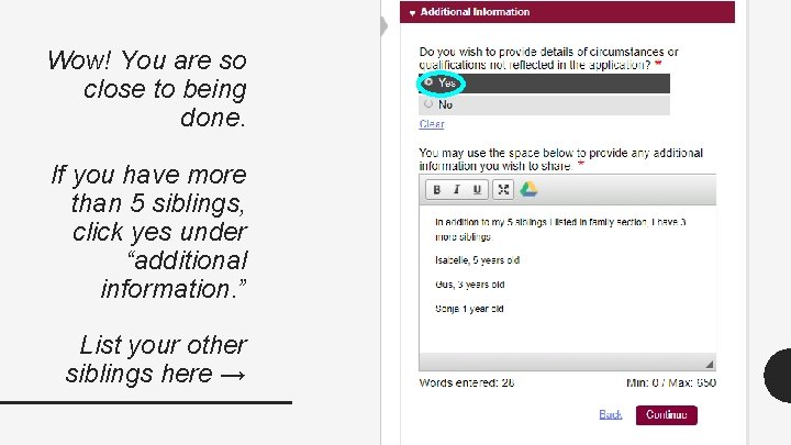 Wow! You are so close to being done. If you have more than 5 Wow! You are so close to being done. If you have more than 5