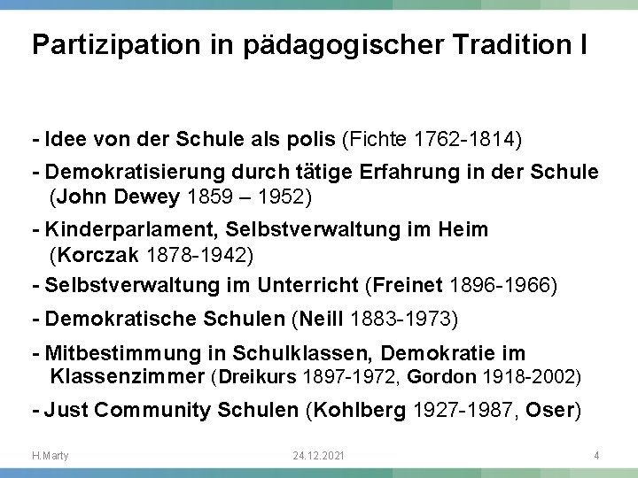 Partizipation in pädagogischer Tradition I - Idee von der Schule als polis (Fichte 1762