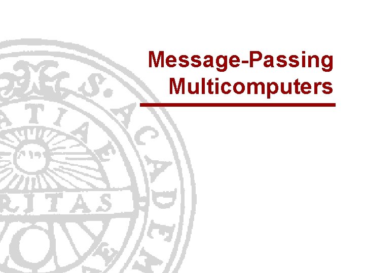 Message-Passing Multicomputers 