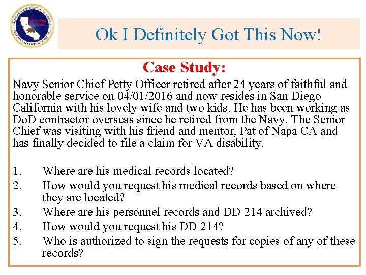 Ok I Definitely Got This Now! Case Study: Navy Senior Chief Petty Officer retired