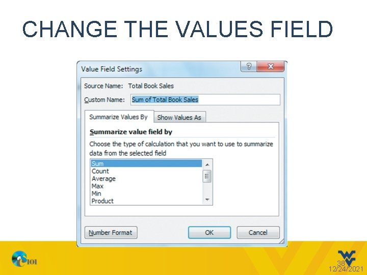 CHANGE THE VALUES FIELD 38 12/24/2021 