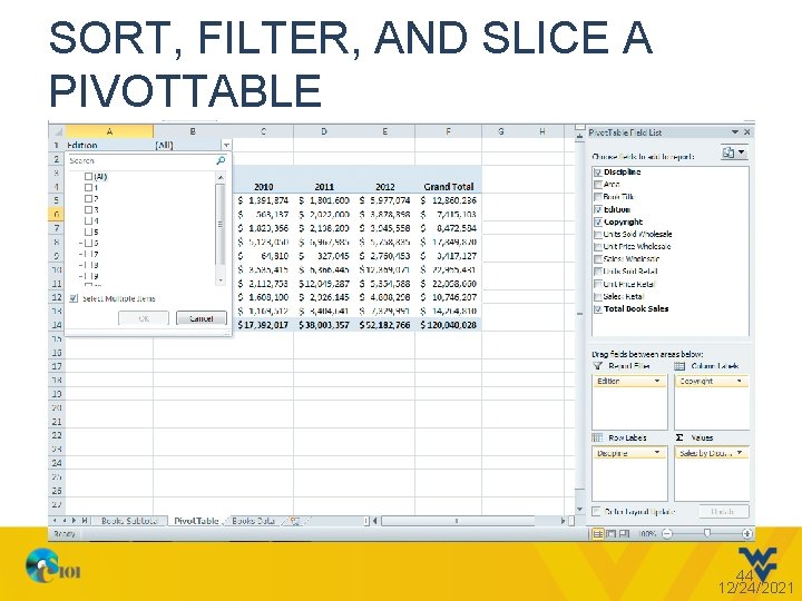 SORT, FILTER, AND SLICE A PIVOTTABLE 44 12/24/2021 