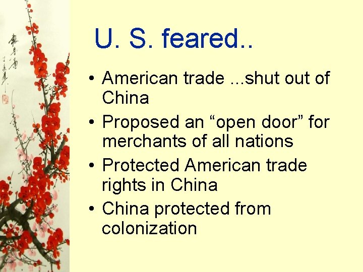 U. S. feared. . • American trade. . . shut of China • Proposed U. S. feared. . • American trade. . . shut of China • Proposed