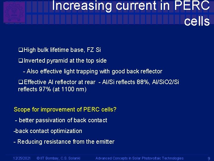 Increasing current in PERC cells q. High bulk lifetime base, FZ Si q. Inverted