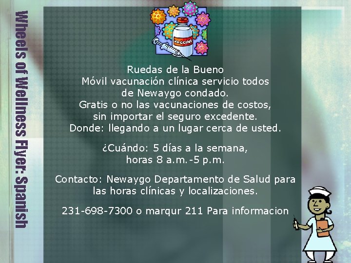 Wheels of Wellness Flyer: Spanish Ruedas de la Bueno Móvil vacunación clínica servicio todos