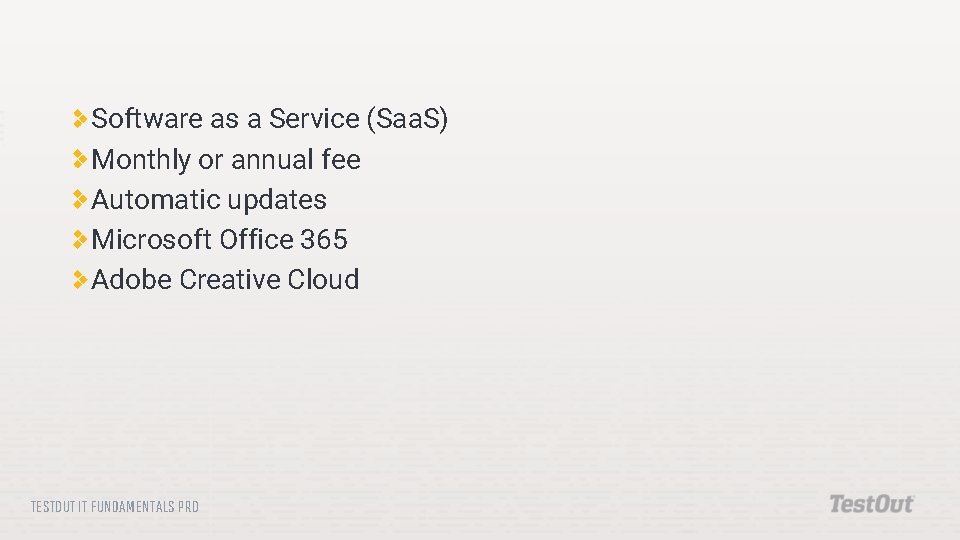 Software as a Service (Saa. S) Monthly or annual fee Automatic updates Microsoft Office Software as a Service (Saa. S) Monthly or annual fee Automatic updates Microsoft Office