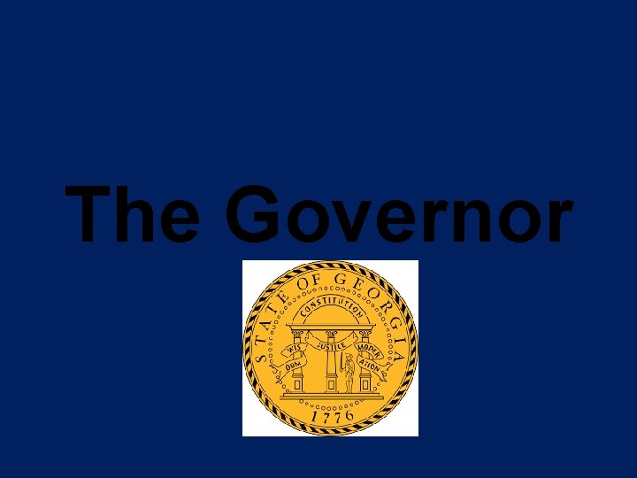 The Governor 