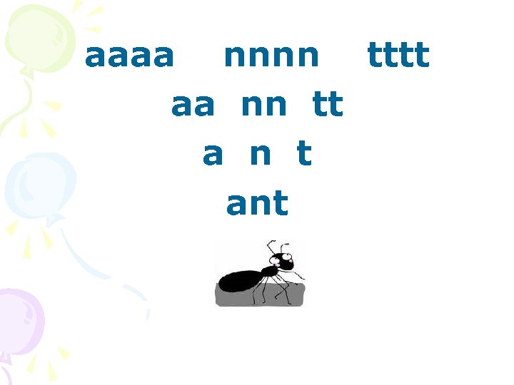 aaaa nnnn tttt aa nn tt a n t ant 
