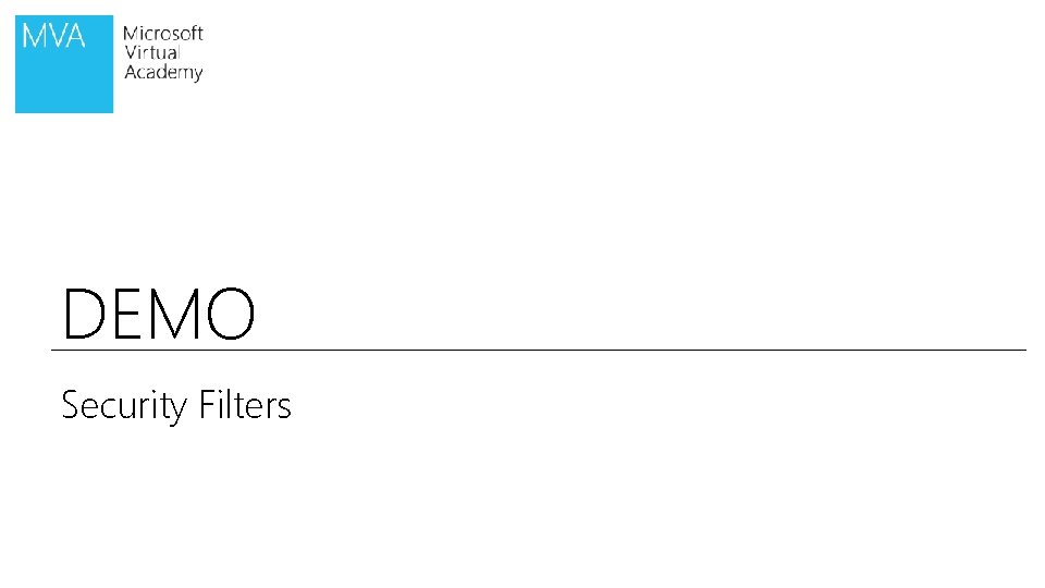 DEMO Security Filters DEMO Security Filters