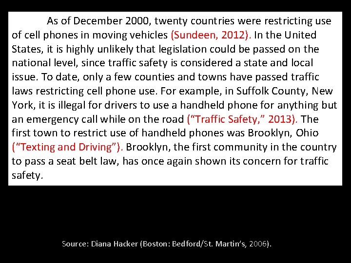 As of December 2000, twenty countries were restricting use of cell phones in moving