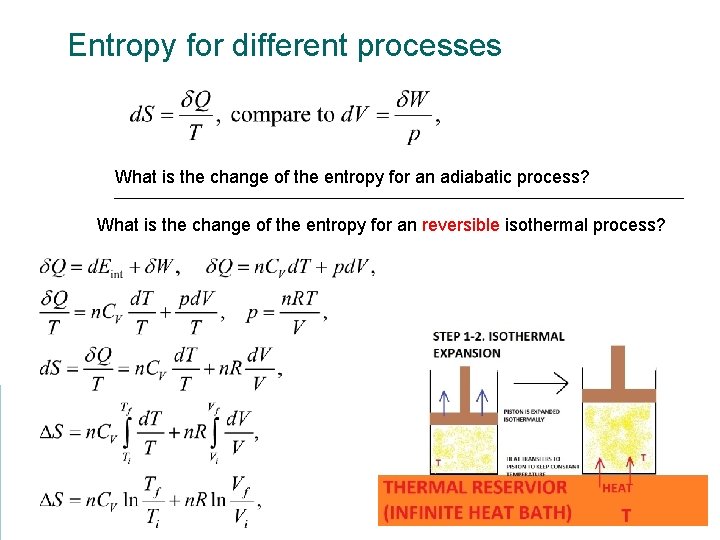 Entropy for different processes What is the change of the entropy for an adiabatic