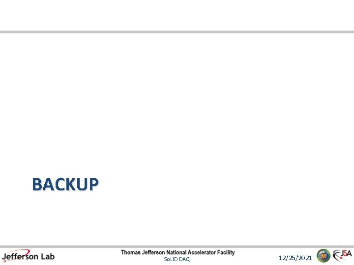 BACKUP So. LID DAQ 12/25/2021 