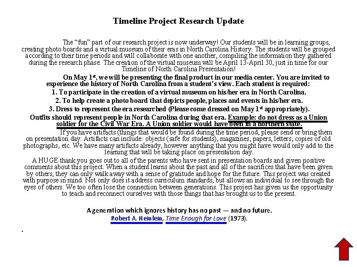 Timeline Project Research Update The “fun” part of our research project is now underway!