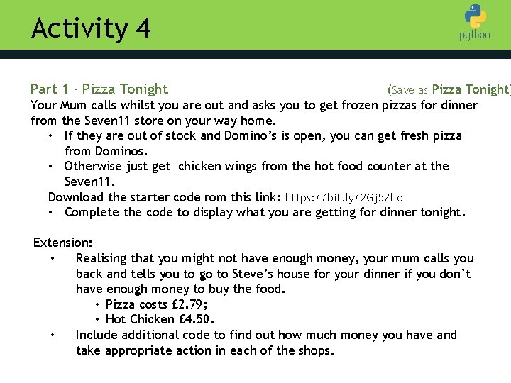 Activity 4 Part 1 - Pizza Tonight (Save as Pizza Tonight) Your Mum calls