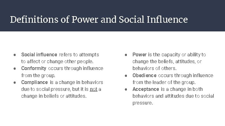 Definitions of Power and Social Influence ● ● ● Social influence refers to attempts