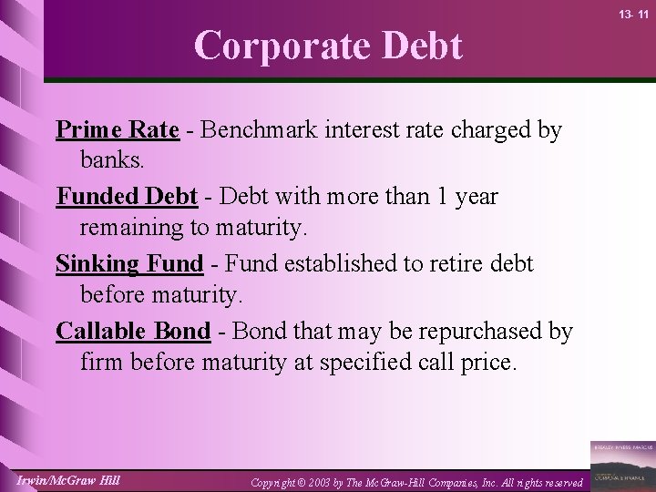 13 - 11 Corporate Debt Prime Rate - Benchmark interest rate charged by banks.