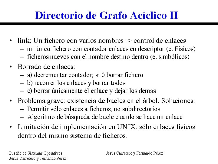 Directorio de Grafo Acíclico II • link: Un fichero con varios nombres -> control