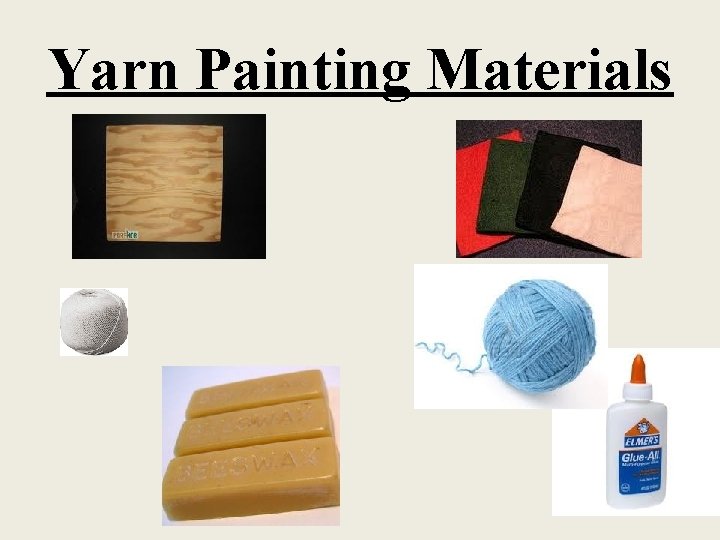 Yarn Painting Materials 