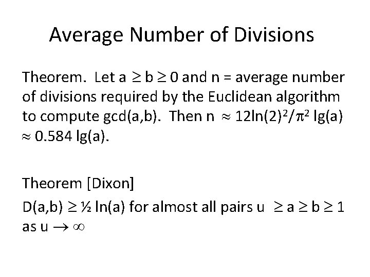 Average Number of Divisions Theorem. Let a b 0 and n = average number