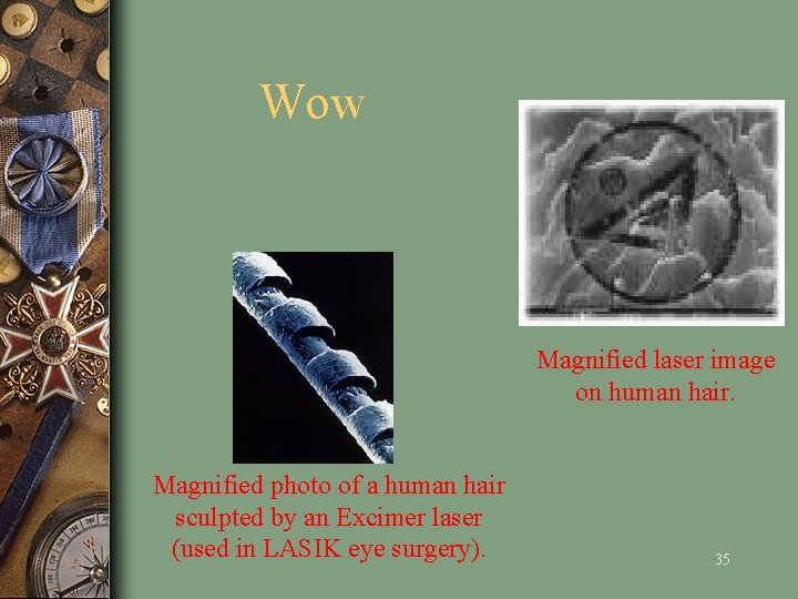 Wow Magnified laser image on human hair. Magnified photo of a human hair sculpted