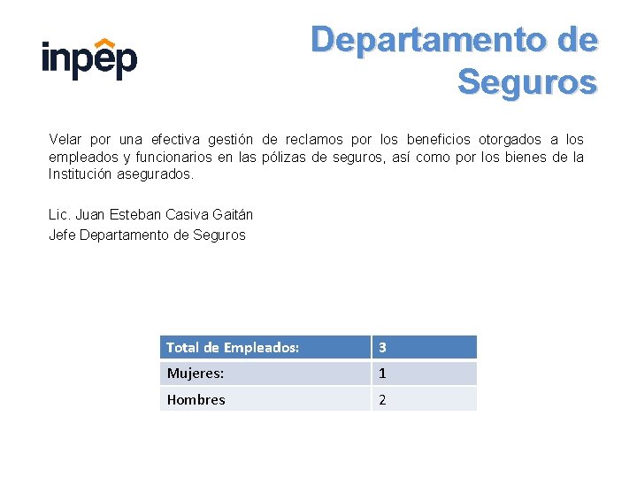 Departamento de Seguros Velar por una efectiva gestión de reclamos por los beneficios otorgados