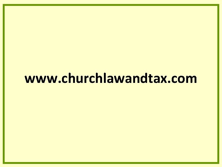 www. churchlawandtax. com www. churchlawandtax. com