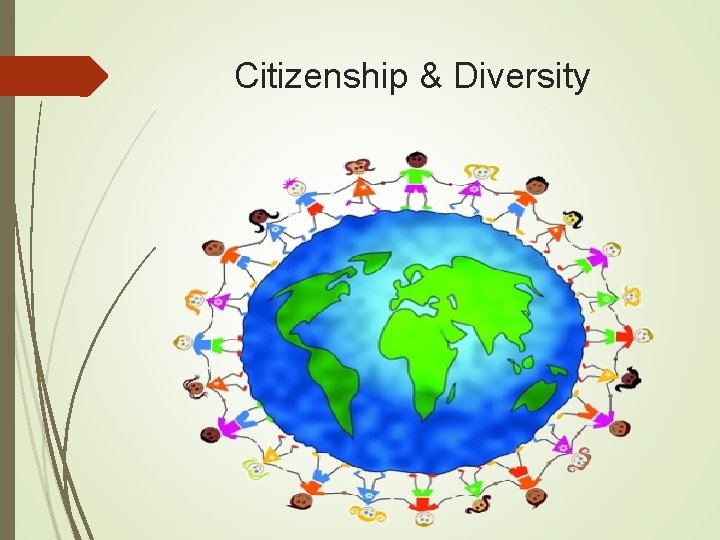 Citizenship & Diversity 