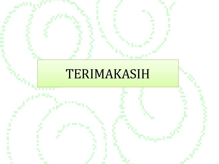 TERIMAKASIH 