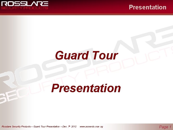 Presentation Guard Tour Presentation Rosslare Security Products – Guard Tour Presentation – Dec. 7