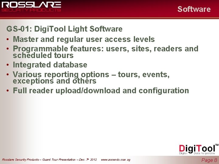 Software GS-01: Digi. Tool Light Software • Master and regular user access levels •