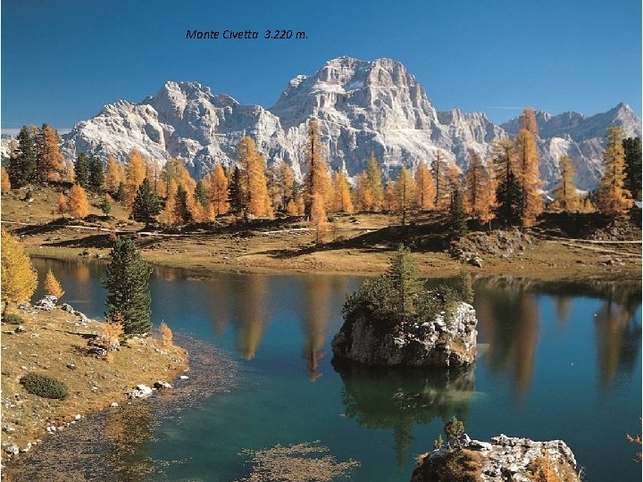 Monte Civetta 3. 220 m. 