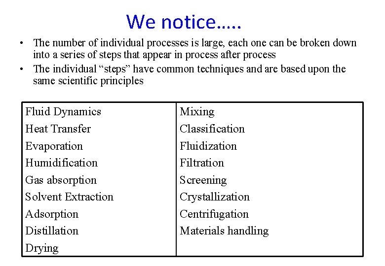 We notice…. . • The number of individual processes is large, each one can We notice…. . • The number of individual processes is large, each one can