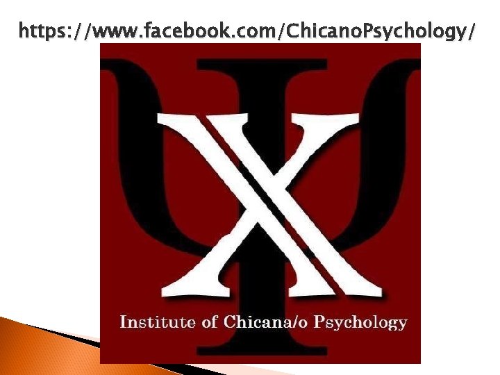 https: //www. facebook. com/Chicano. Psychology/ 