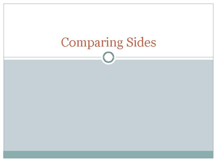 Comparing Sides 