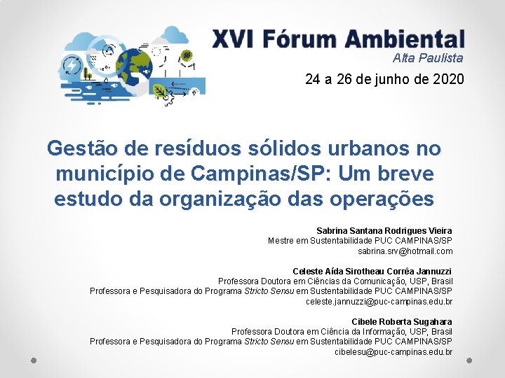 Alta Paulista 24 a 26 de junho de 2020 Gestão de resíduos sólidos urbanos