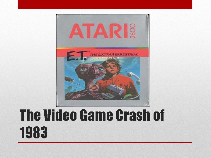 The Video Game Crash of 1983 