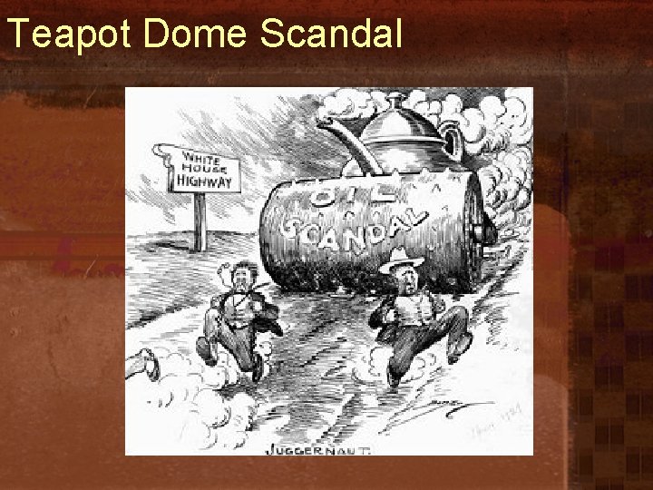 Teapot Dome Scandal 