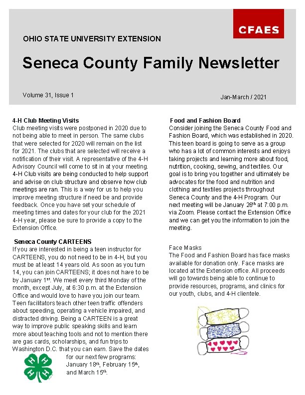 OHIO STATE UNIVERSITY EXTENSION Seneca County Family Newsletter Volume 31, Issue 1 4 -H