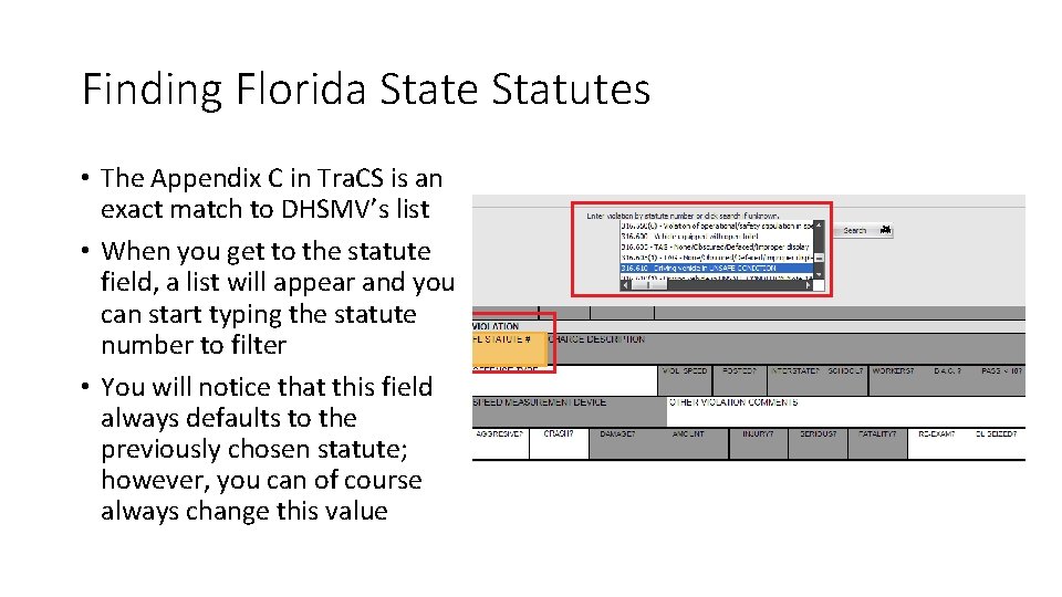 Finding Florida State Statutes • The Appendix C in Tra. CS is an exact Finding Florida State Statutes • The Appendix C in Tra. CS is an exact