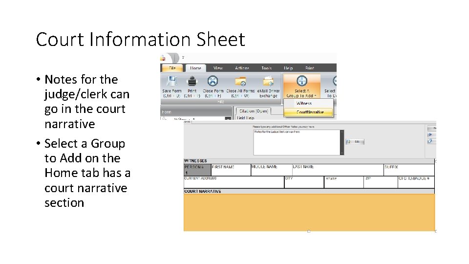Court Information Sheet • Notes for the judge/clerk can go in the court narrative Court Information Sheet • Notes for the judge/clerk can go in the court narrative