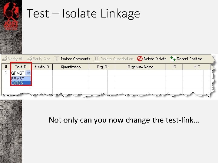 Test – Isolate Linkage Not only can you now change the test-link… 