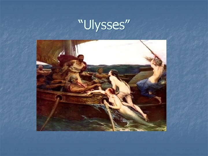 “Ulysses” 