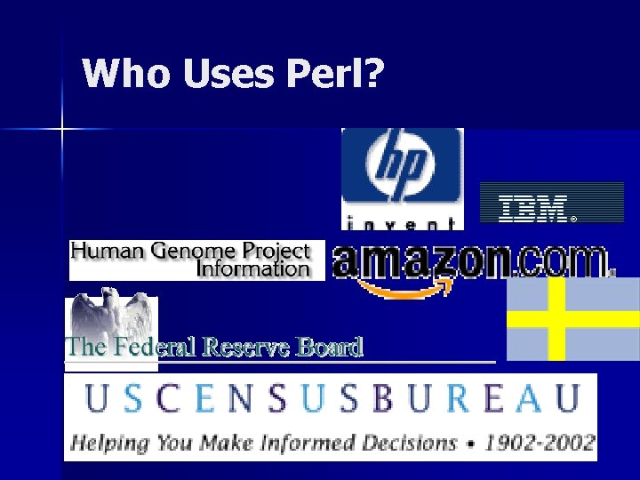 Who Uses Perl? 