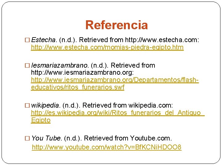 Referencia � Estecha. (n. d. ). Retrieved from http: //www. estecha. com: http: //www.