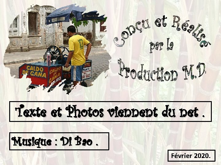 Texte et Photos viennent du net. Musique : Di Bao. Février 2020. 