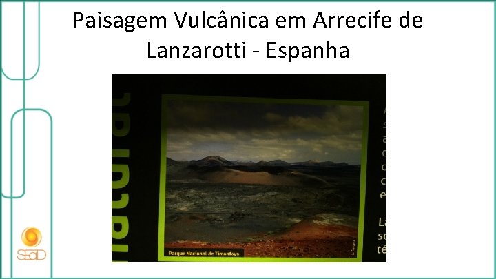 Paisagem Vulcânica em Arrecife de Lanzarotti - Espanha 