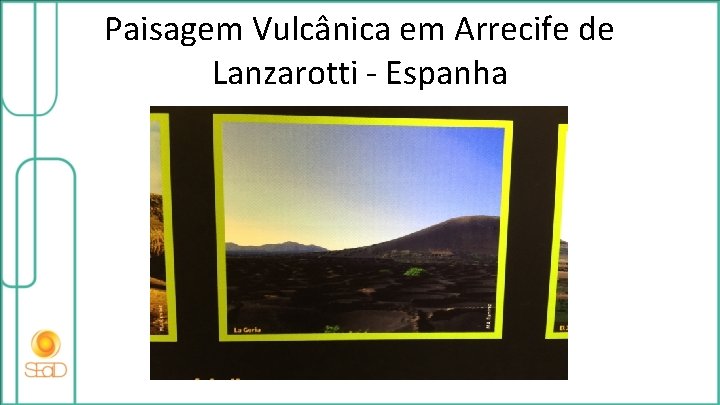 Paisagem Vulcânica em Arrecife de Lanzarotti - Espanha 