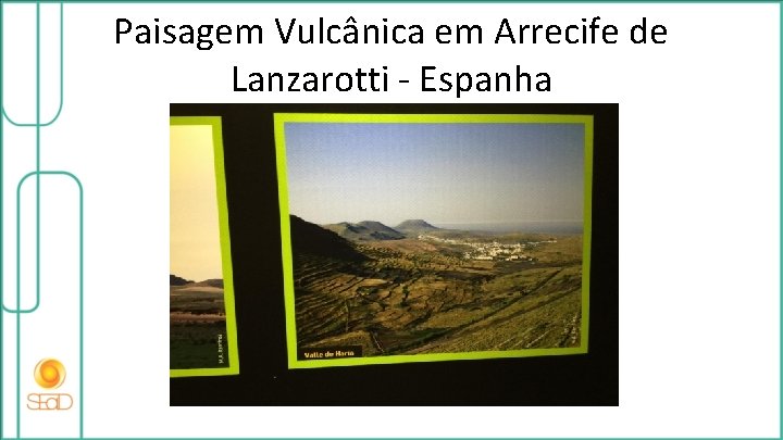 Paisagem Vulcânica em Arrecife de Lanzarotti - Espanha 