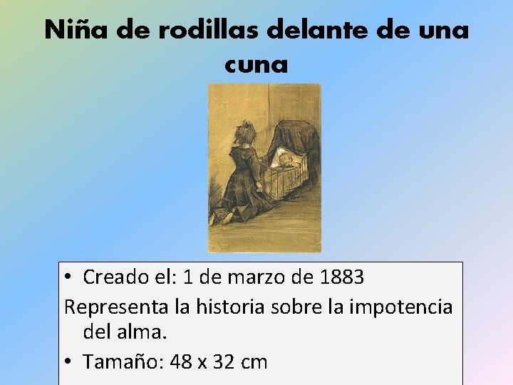 Niña de rodillas delante de una cuna • Creado el: 1 de marzo de